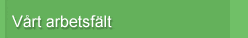 V�rt arbetsf�lt